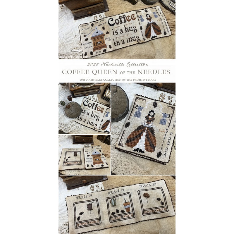 Coffee Queen of the Needles – Cross Stitch pattern by The Primitive Hare